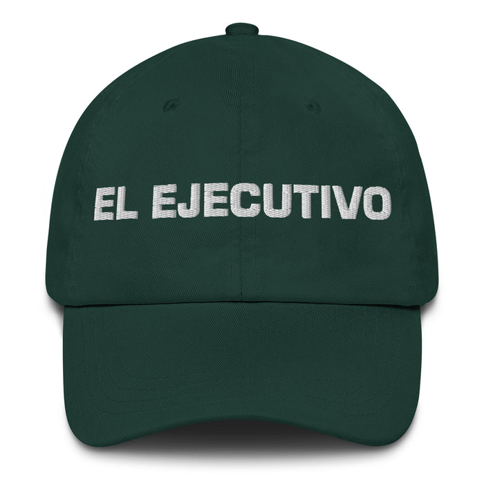 El Ejecutivo The Executive Mexican Spanish Pride Gift Regalo Dad Hat