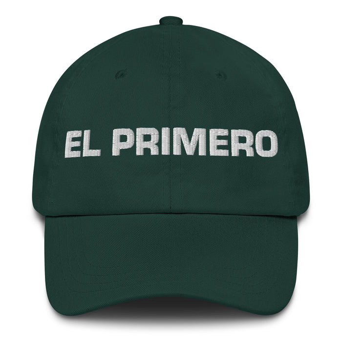 El Primero The First Mexican Spanish Pride Gift Regalo Dad Hat