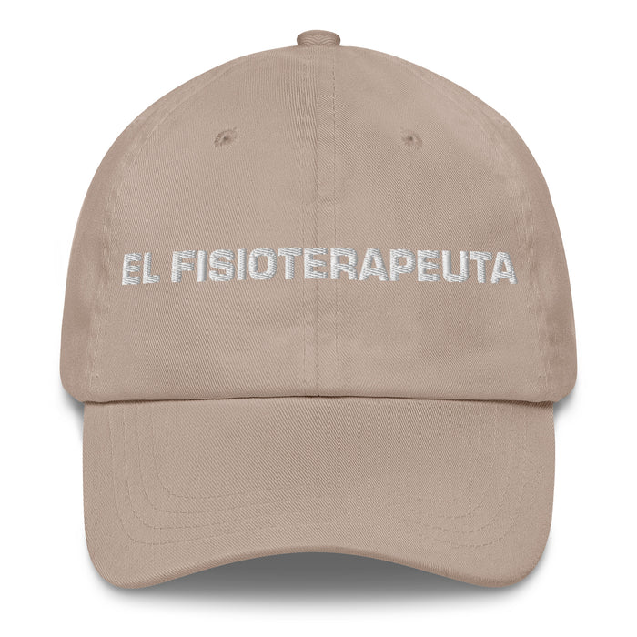 El Fisioterapeuta The Physiotherapist Mexican Spanish Pride Gift Regalo Dad Hat - Mexicada