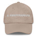 El Fisioterapeuta The Physiotherapist Mexican Spanish Pride Gift Regalo Dad Hat - Mexicada