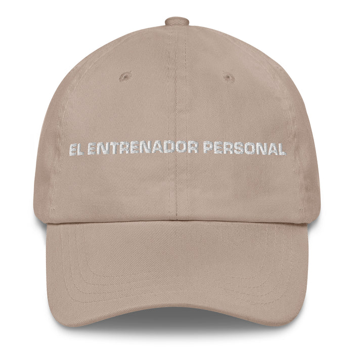 El Entrenador Personal The Personal Trainer Mexican Spanish Pride Gift Regalo Dad Hat - Mexicada