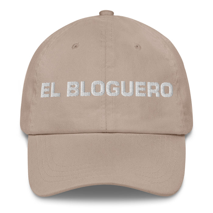 El Bloguero The Blogger Mexican Spanish Pride Gift Regalo Dad Hat - Mexicada