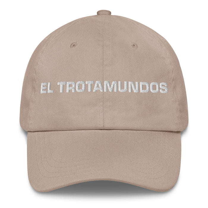 El Trotamundos The Globetrotter Mexican Spanish Pride Gift Regalo Dad Hat - Mexicada