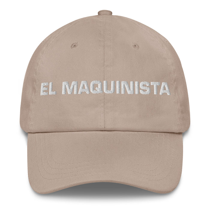 El Maquinista The Machinist Mexican Spanish Pride Gift Regalo Dad Hat - Mexicada