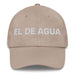 El De Agua The Water Sign Mexican Spanish Pride Gift Regalo Dad Hat - Mexicada