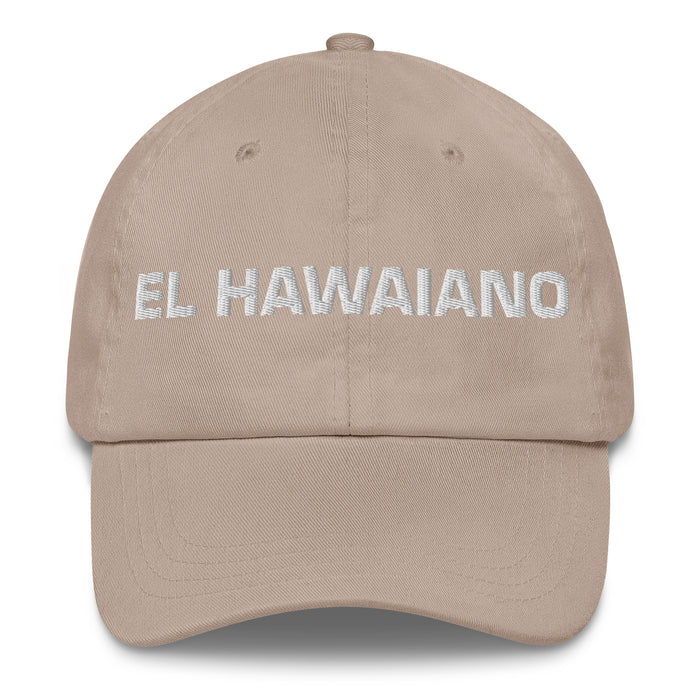 El Hawaiano The Hawaiian Mexican Spanish Pride Gift Regalo Dad Hat - Mexicada