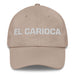 El Carioca The Rio De Janeiro Resident Mexican Spanish Pride Gift Regalo Dad Hat - Mexicada