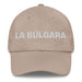 La Búlgara The Bulgarian Mexican Spanish Pride Gift Regalo Dad Hat - Mexicada