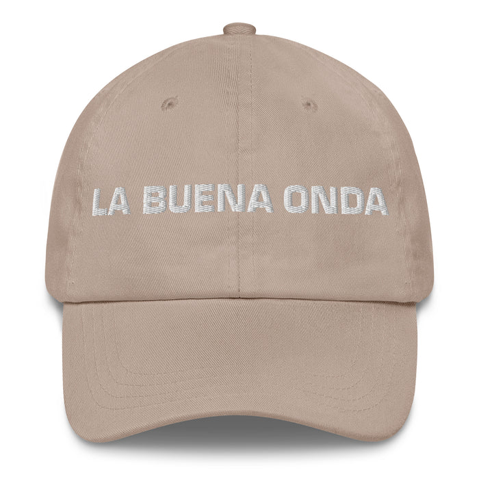 La Buena Onda The Good Vibes Mexican Spanish Pride Gift Regalo Dad Hat