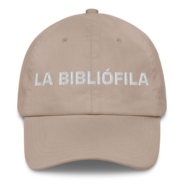 La Bibliófila The Book Lover Mexican Spanish Pride Gift Regalo Dad Hat