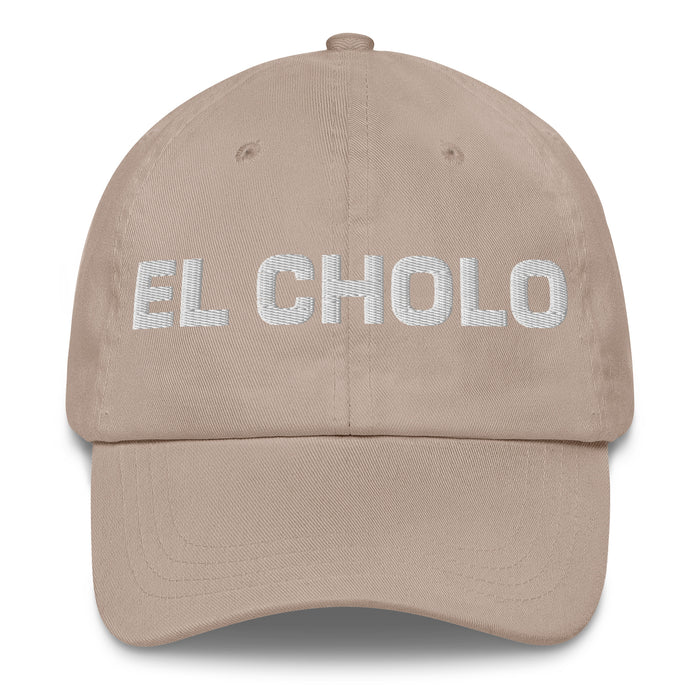 El Cholo The Chola/Cholo Mexican Spanish Pride Gift Regalo Dad Hat