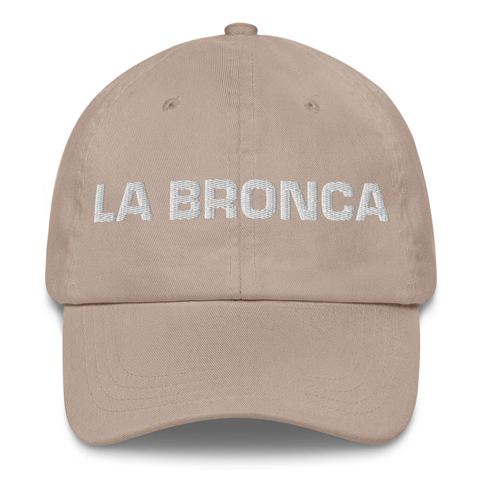 La Bronca The Troublesome Mexican Spanish Pride Gift Regalo Dad Hat