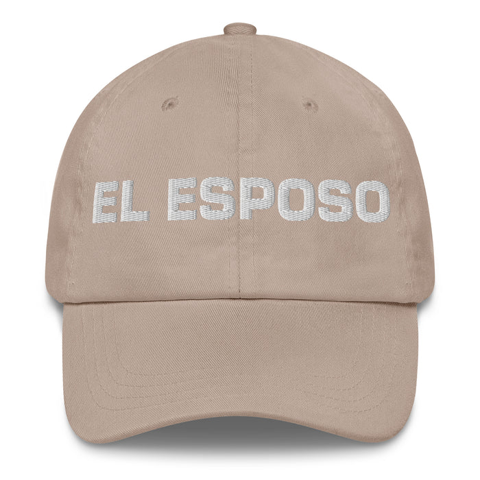 El Esposo The Wife / The Husband Mexican Spanish Pride Gift Regalo Dad Hat