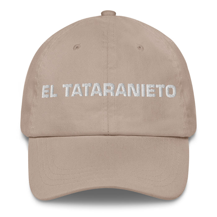 El Tataranieto The Great-Great-Granddaughter / The Great-Great-Grandson Mexican Spanish Pride Gift Regalo Dad Hat