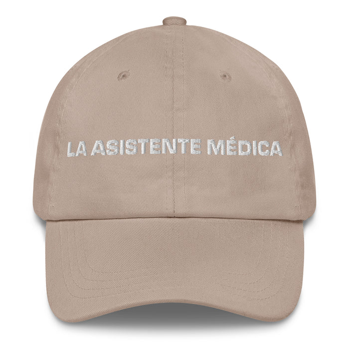 La Asistente Médica The Medical Assistant Mexican Spanish Pride Gift Regalo Dad Hat