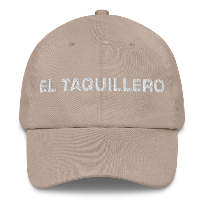 El Taquillero The Ticket Seller Mexican Spanish Pride Gift Regalo Dad Hat