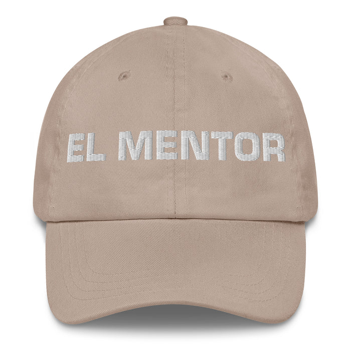 El Mentor The Mentor Mexican Spanish Pride Gift Regalo Dad Hat