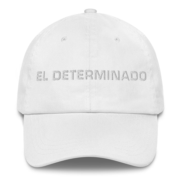 El Determinado The Determined One Mexican Spanish Pride Gift Regalo Dad Hat - Mexicada