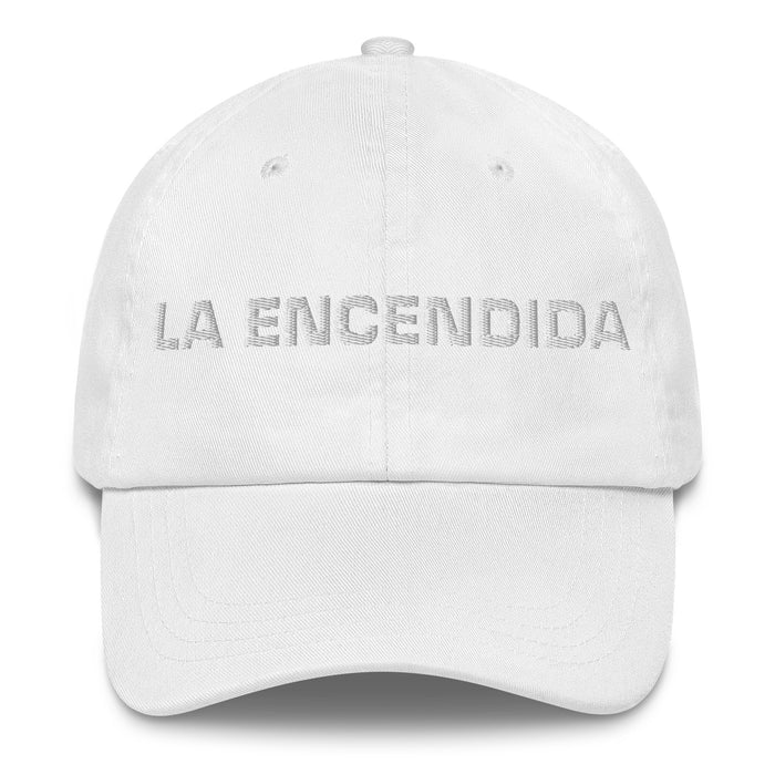 La Encendida The Fired Up One Mexican Spanish Pride Gift Regalo Dad Hat - Mexicada