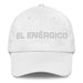 El Enérgico The Energetic One Mexican Spanish Pride Gift Regalo Dad Hat - Mexicada