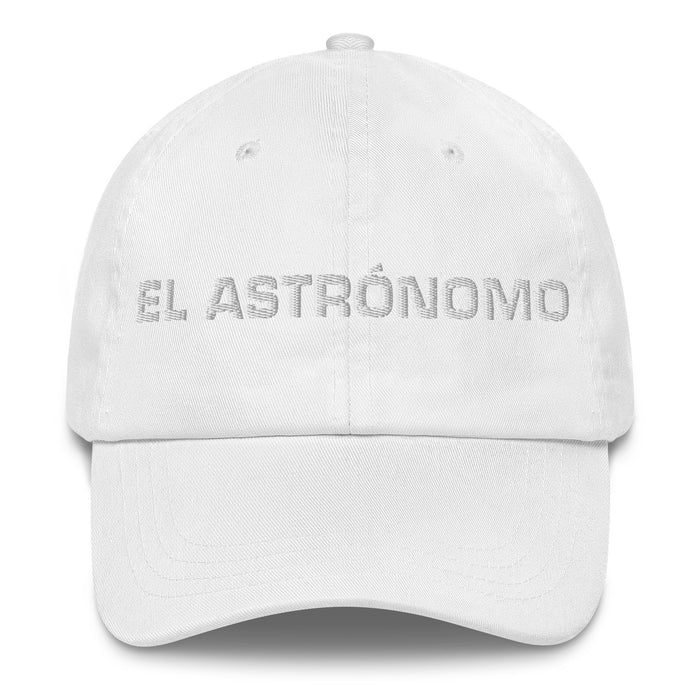 El Astrónomo The Astronomer Mexican Spanish Pride Gift Regalo Dad Hat - Mexicada