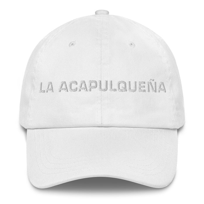 La Acapulqueña The Acapulco Resident Mexican Spanish Pride Gift Regalo Dad Hat