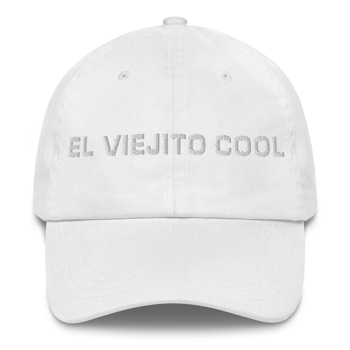 El Viejito Cool The Cool Grandma / Grandpa Mexican Spanish Pride Gift Regalo Dad Hat