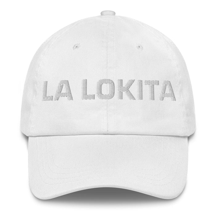 La Lokita The Crazy One Mexican Spanish Pride Gift Regalo Dad Hat