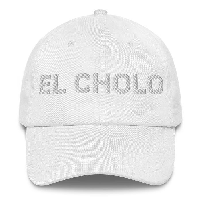 El Cholo The Chola/Cholo Mexican Spanish Pride Gift Regalo Dad Hat