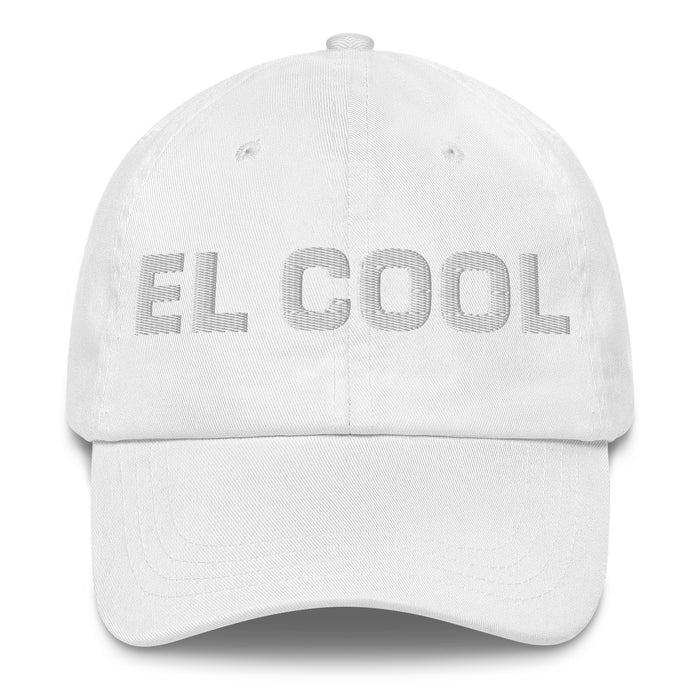 El Cool The Cool One Mexican Spanish Pride Gift Regalo Dad Hat