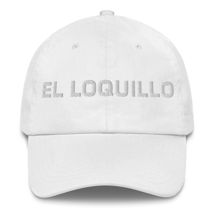 El Loquillo The Crazy One Mexican Spanish Pride Gift Regalo Dad Hat