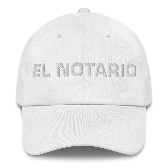 El Notario The Notary Mexican Spanish Pride Gift Regalo Dad Hat