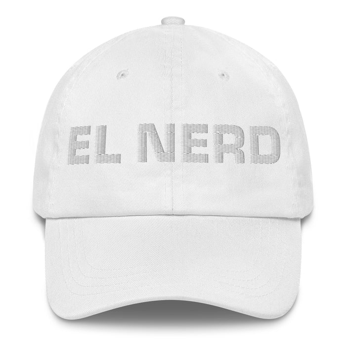 El Nerd The Nerd Mexican Spanish Pride Gift Regalo Dad Hat