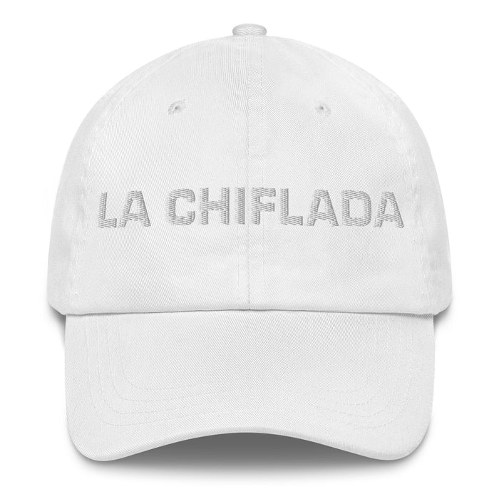 La Chiflada The Crazy One Mexican Spanish Pride Gift Regalo Dad Hat