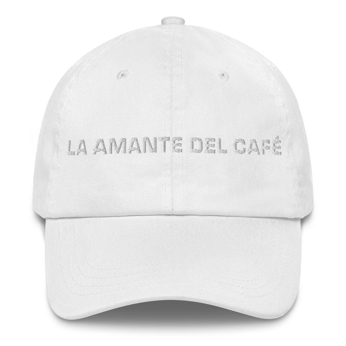 La Amante Del Café The Coffee Lover Mexican Spanish Pride Gift Regalo Dad Hat