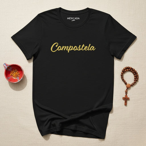 Compostela Men & Women's T-Shirt | Santiago, Pilgrimage, Camino de Santiago, Spiritual Journey, Faith | C5 Mexicada