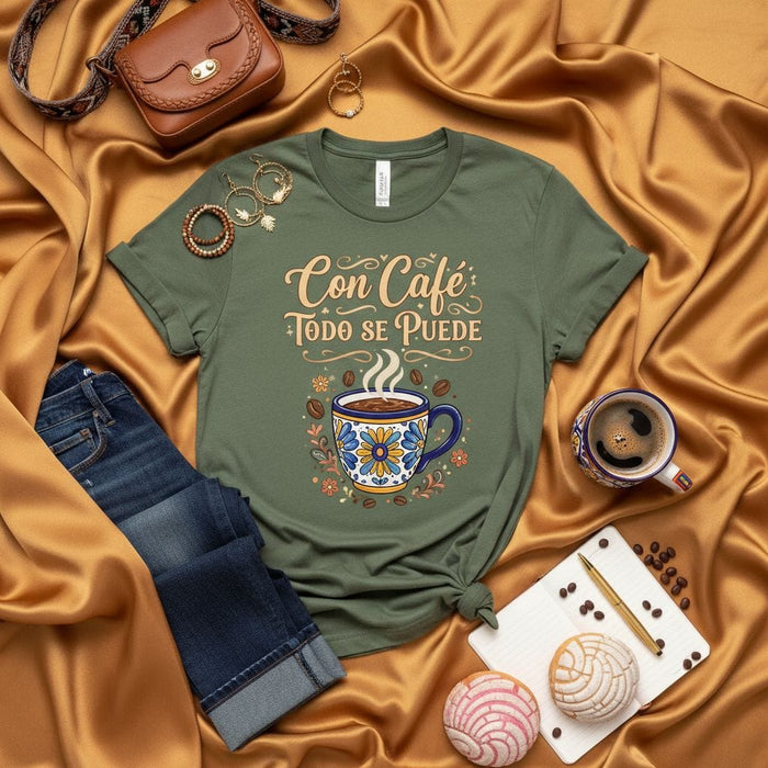 Con Café Todo Se Puede T-Shirt, Spanish Coffee Lover Gift, Latina Tee, Funny Latinx Shirt, Aesthetic Floral Mug Design, Cute Spanish Quote T-Shirt, Olive Green Unisex T-Shirt Mexicada