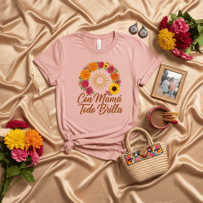 Con Mamá Todo Brilla T-Shirt, Spanish Mother's Day Gift, Floral Wreath Sun Design, Mama Shirt, Regalo para Mamá, Mexican Mom Tee, Cute Hispanic Mother Apparel Mexicada