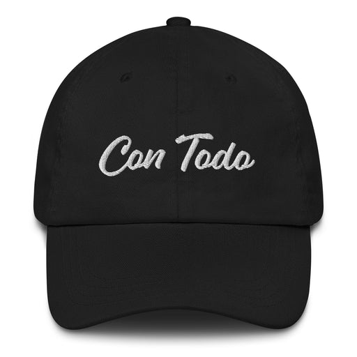Con Todo Embroidered Dad Hat | With Everything, Strength, Resilience, Confidence | C5 Mexicada