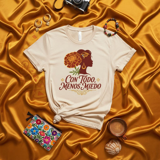 Con Todo Menos Miedo Marigold Flower Woman Silhouette Unisex T-Shirt, Empowerment Spanish Quote Tee, Dia de Muertos Inspired Shirt, Latina Gift, Beige Shirt Mexicada