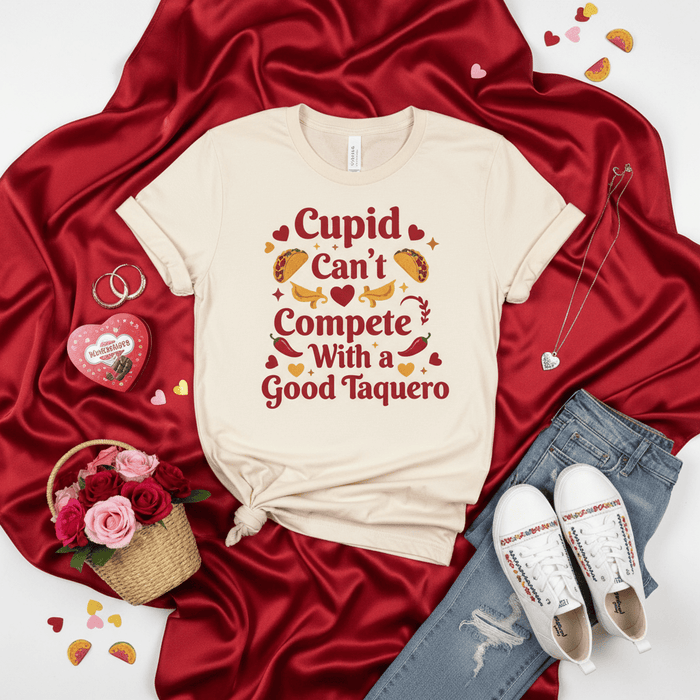 Cupid Can't Compete With a Good Taquero Shirt, Funny Valentine's Day Taco Lover T-Shirt, Taqueria Foodie Gift, Unisex Short Sleeve Tee, Taquero Love Apparel Mexicada