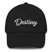 Destiny Embroidered Dad Hat | Destiny, Strength, Purpose, Future | D5 Mexicada