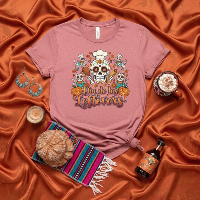 Día de los Leftovers T-Shirt: Funny Chef Sugar Skull Calavera, Cooking Cats, Thanksgiving or Día de Muertos Food & Pumpkin Spice Fall Humor Tee Shirt Gift Mexicada