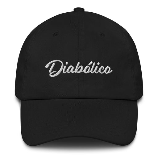 Diabólico Embroidered Dad Hat | Diabolical, Evil, Wicked, Dark, Mischief | D5 Mexicada