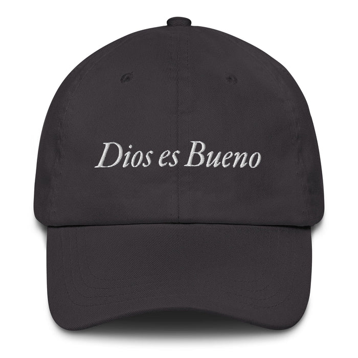 Dios es Bueno God is Good All Religion Have Faith Christian Catholic Dad Hat Mexicada Dark Grey