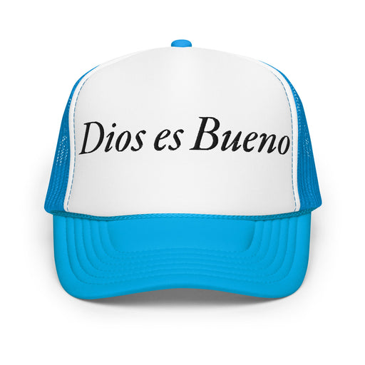 Dios es Bueno God is Good All Religion Have Faith Christian Catholic Foam Trucker Hat - Mexicada