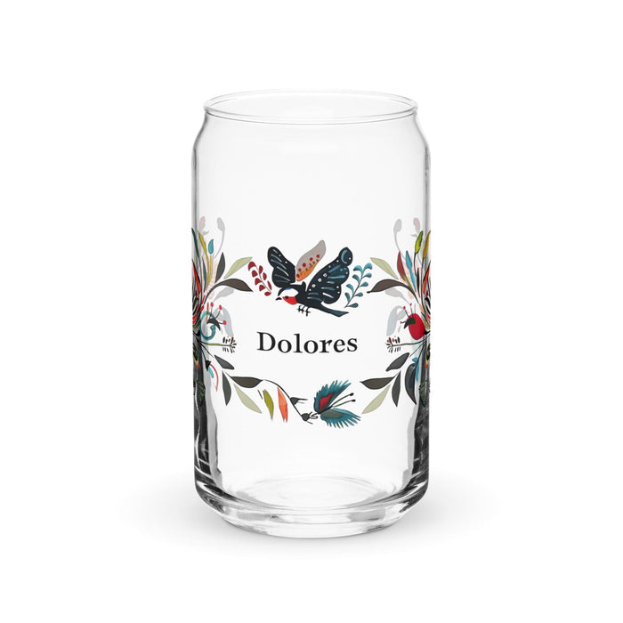 Dolores Exclusive Name Art Piece Can-Shaped Glass Home Office Work Mexican Spanish Pride Gift Cup One-Of-A-Kind Calligraphy Glass | D18 Mexicada 16 oz (No Lid No Straw)