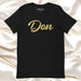 Don Men & Women's T-Shirt | D5, Strength, Power, Pride, Leadership, Confidence Mexicada XS