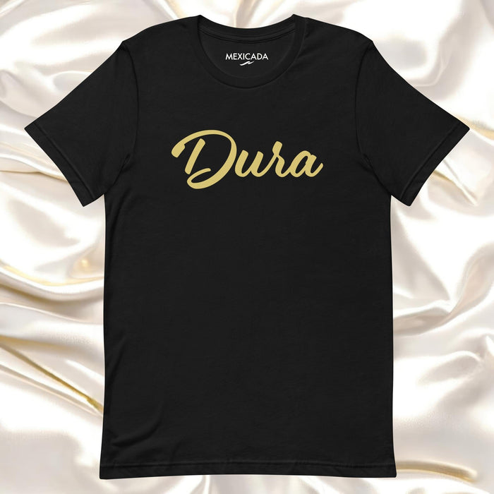 Dura Men & Women's T-Shirt | Durability, Strength, Resilience, Toughness | D5 Mexicada XS