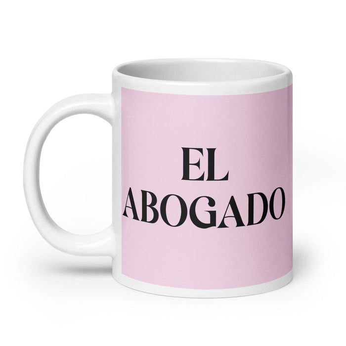 El Abogado The Lawyer Funny Home Office Work Coffee Mug Mexican Spanish Pride Gift White Glossy Cup Light Pink Card Mug Mexicada